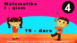 4-sinf Matematika 19-dars. 1-qism. Mavzu: Masalalar yechish
