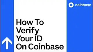 How to verify your ID on Coinbase