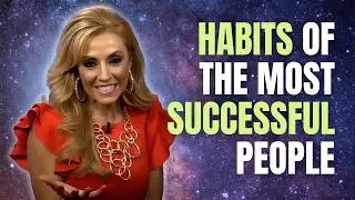 2025: 12 Habits of VERY Successful People