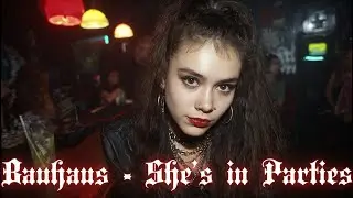 Bauhaus - She's in Parties | Lyric Video (Cover by Cemetery Lovers) 