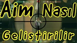 Valorant - Aim Geliştirme Rehberi ( 15 Dakikada )