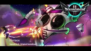 Squadron II - Official Soundtrack - 05 Neraos