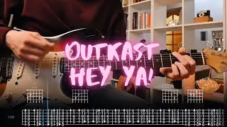 Hey Ya! Outkast Сover / Guitar Tab / Lesson / Tutorial