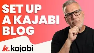 How to setup a blog in Kajabi