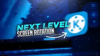 Next Level Screen Rotation In Kinemaster!🔥👌🏻 | By MS TIPS AND TRICKS!