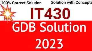 IT430 GDB Solution 2023 | it430 GDB 2023 | it430 gdb 1 Solution Spring 2023