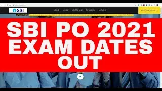 SBI PO 2021 EXAM DATES | SBI PO PRE 2021 EXAM DATES