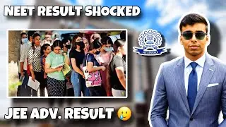 NEET RESULT SHOCKED 🥲 JEE ADVANCED RESULT 2024 🤔 HIGHEST CUT OFF EVER? 😱🔥 JEE ADVANCED 2024 Cut Off