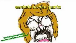 Derpina ligando para Talitão!