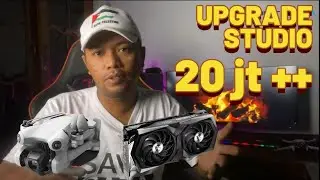 Habis 20Jt Untuk Upgrade Studio Digitalkita