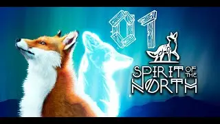 SPIRIT OF THE NORTH - Am Anfang war eine Erinnerung #1 - German