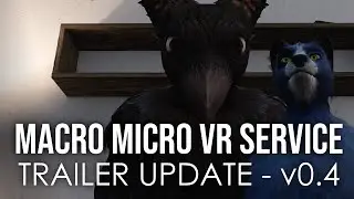 【TRAILER】Macro Micro VR Service - v0.4