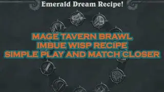 Imbue Wisp Mage Emerald Dream Recipe - Simple Play And Closer For A Match