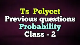 #Ts #Polycet #Previous Questions || Topic wise Solutions || Probability || Class 2 || Praveen Maths