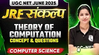 UGC NET June 2025 Computer Science | Question Practice Theory of Computation Part - 2 | Puneet Ma'am