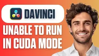 Fix DaVinci Resolve Is Unable To Run In Cuda Mode As The Installed Nvidia Driver Is Incompatible