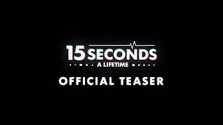 15 Seconds A Lifetime: Official Teaser - Divya Kharnare | Mayur Natekar | Hardik Mehta | Documentary