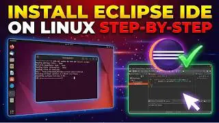 How to Install Eclipse IDE on Linux (Step-by-Step Guide)