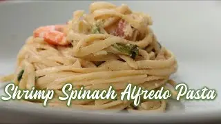 Alfredo Pasta recipe  / Shrimp Spinach Alfredo Pasta / Pasta Alfredo