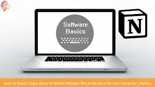 How To Select, Copy, Move Or Delete Multiple Blocks At Once On Your Computer | Notion