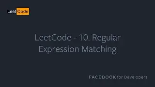 [ru] LeetCode - 10. Regular Expression Matching