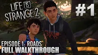 Life Is Strange™ 2 Episode 1: Roads | Full Walkthrough (No commentary) [HD 60FPS]