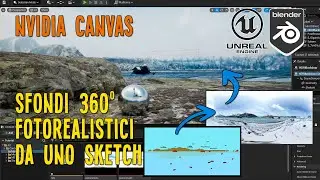 Nvidia Canvas - da sketch a foto 360° per Blender, Unreal Engine, Clip Studio Paint...