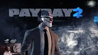 Dread's stream | PAYDAY 2 | 04.10.2020 [2]