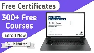 300+ Free Courses | Free Certificates | From OC | Skills Matter