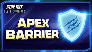 Changing the Game of PvP/PvE | Apex Barrier in Star Trek Fleet Command