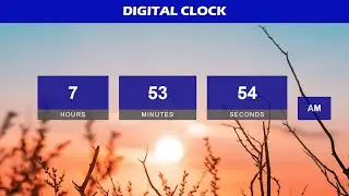 Lets Make a Beautiful Looking Digital Clock Website using HTML CSS & JAVASCRIPT