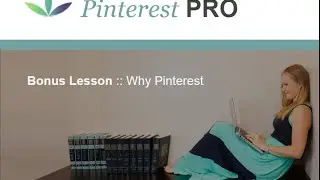 Pinterest PRO :: Why Pinterest?