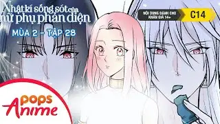 Nhật Ký Sống Sót Của Nữ Phụ Phản Diện Mùa 2 - Tập 28 - Selena, Ăn Đi!