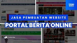 JASA PEMBUATAN WEBSITE PORTAL BERITA ONLINE FULL SERVICE TERIMA BERES!