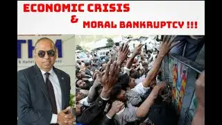 Economic  Crisis and Moral Bankruptcy!! I Pakistan and Youth