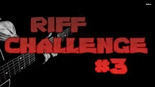 RIFF CHALLENGE - 3
