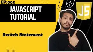Switch Statement | JavaScript Tutorial Ep:006