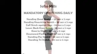 sofia Mills Daily Stretching Routine