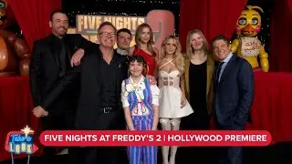 Five Nights at Freddy’s 2 | Hollywood Premiere