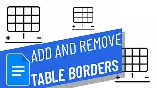 How to Add and Remove Table Borders in Google Docs