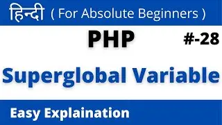 Superglobal Variables in PHP || HINDI