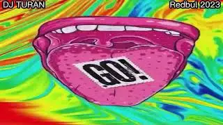 DJ Turan Redbul 2023 Original Mix