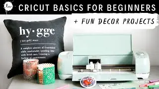 Cricut Explore Air 2 For Beginners + Review + Basics + Fun Home Decor Projects