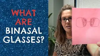 What Are Binasal Glasses Used For In Vision Therapy?