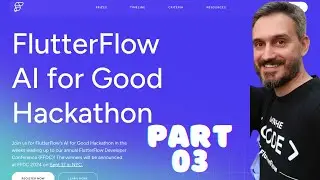 FlutterFlow Hackaton 2024 LET'S DO IT! - part 03