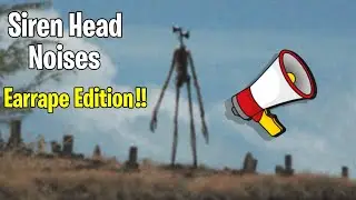 Siren Head SOUND EFFECT | BASS BOOSTED EDITION!