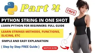 Python String One Shot | Python for Beginners | Python Full Course | Learn Python | Kuku Courses