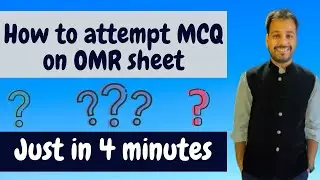 6 options in OMR Sheet; How to use these options;  just in 4 minutes; CBSE guidelines;