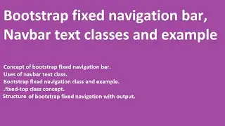 Bootstrap navbar text | Fixed navigation bar | example of fixed navigation | navbar text class