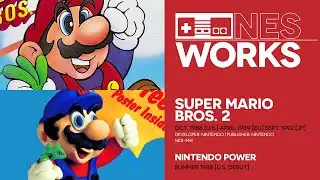 Super Mario Bros. 2 & Nintendo Power retrospective: Presstige | NES Works 